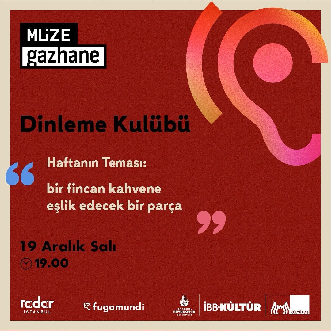 Müze Gazhane - Dinleme Kulübü